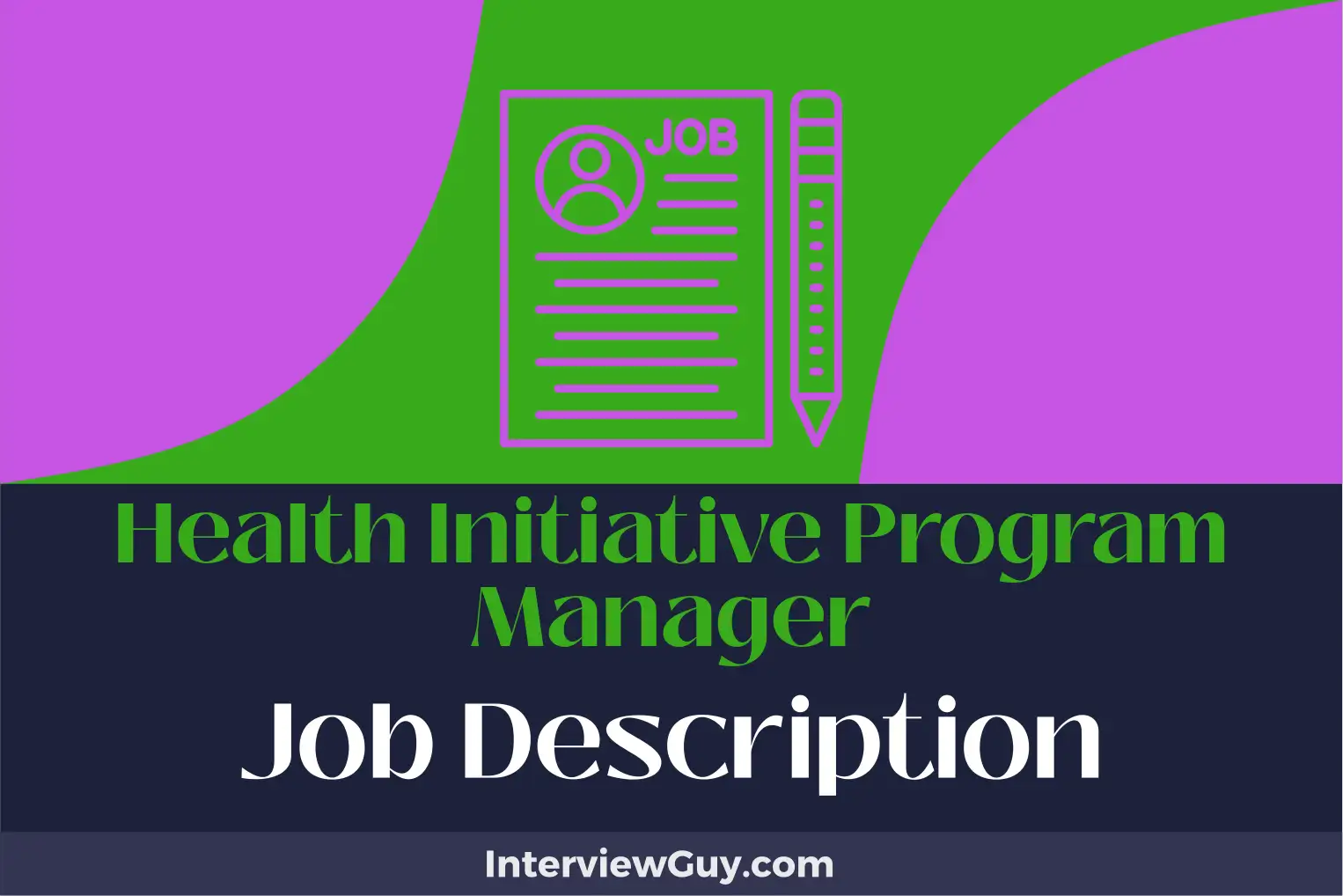 health initiative program manager job description
