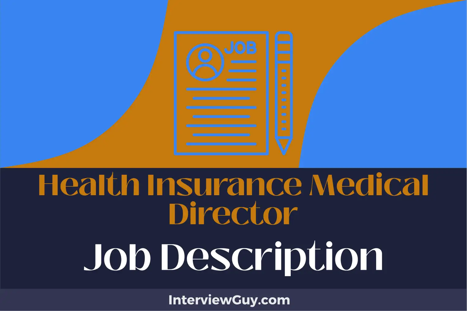 health insurance medical director job description