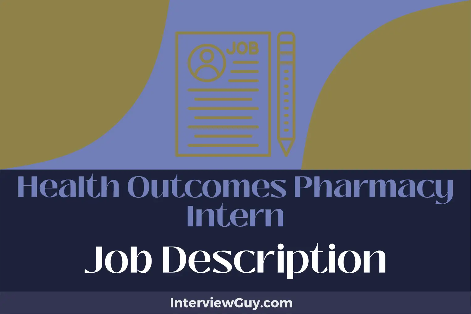 health outcomes pharmacy intern job description