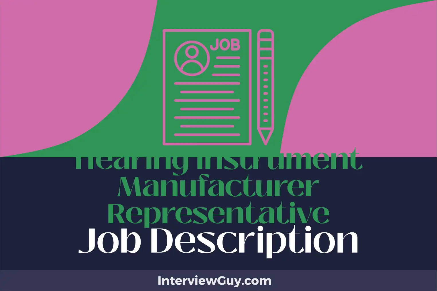 hearing instrument manufacturer representative job description