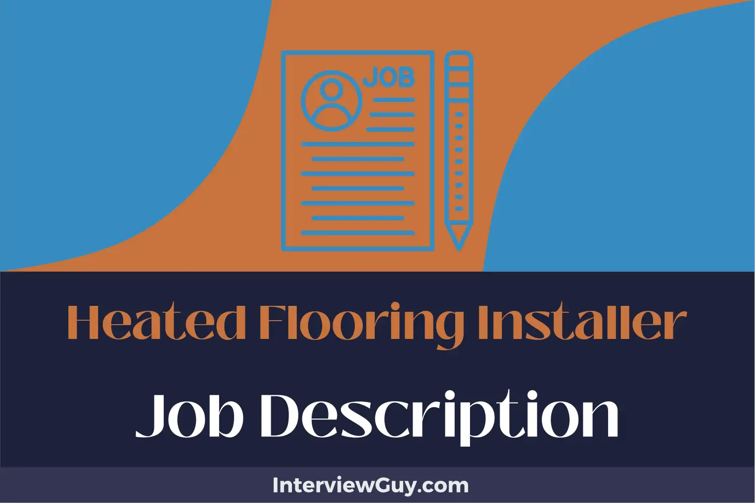 heated flooring installer job description