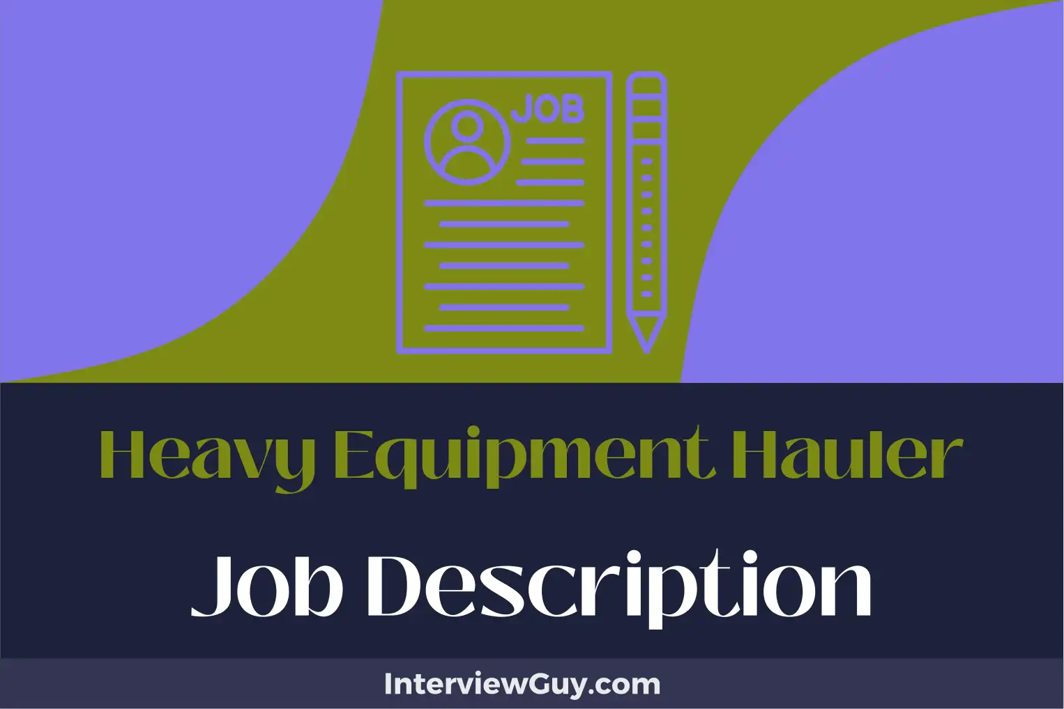 heavy equipment hauler job description
