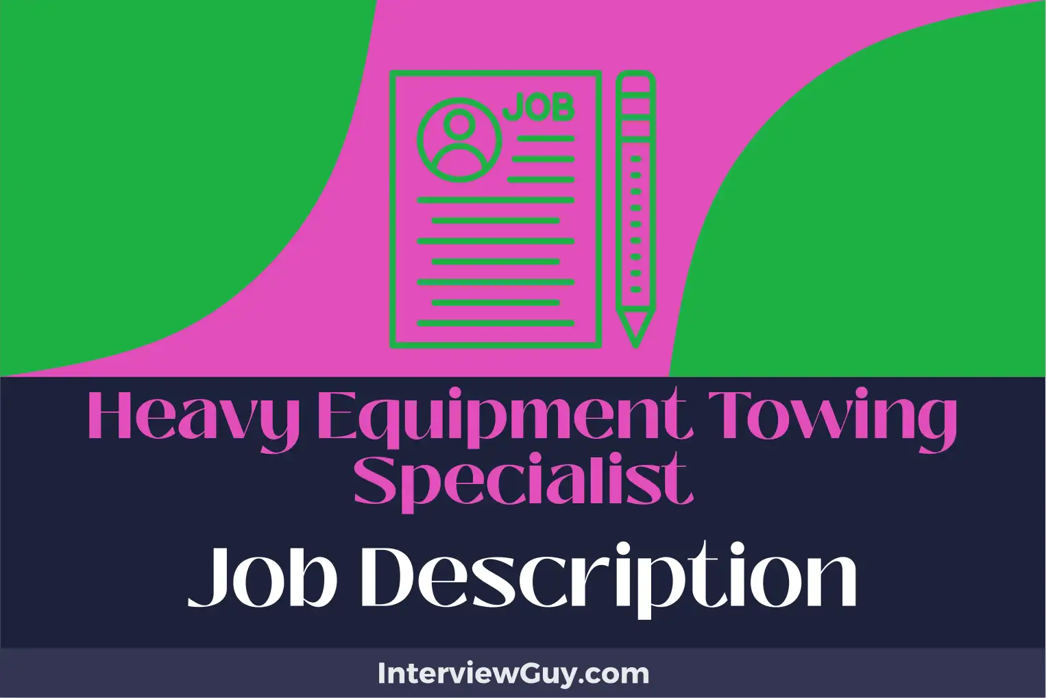 heavy equipment towing specialist job description