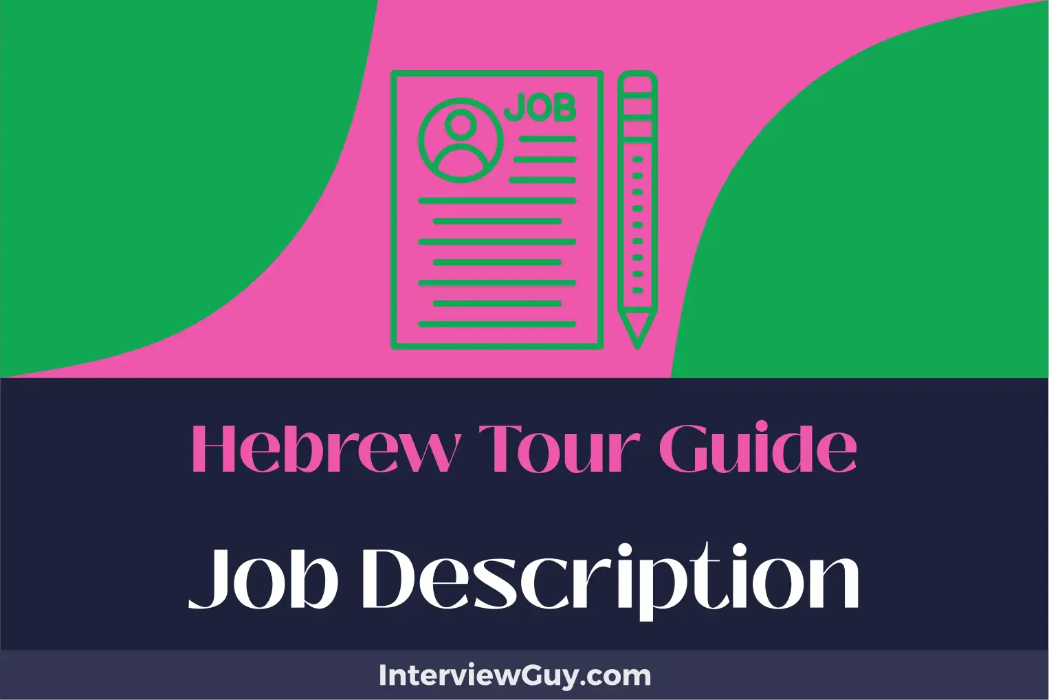 hebrew tour guide job description