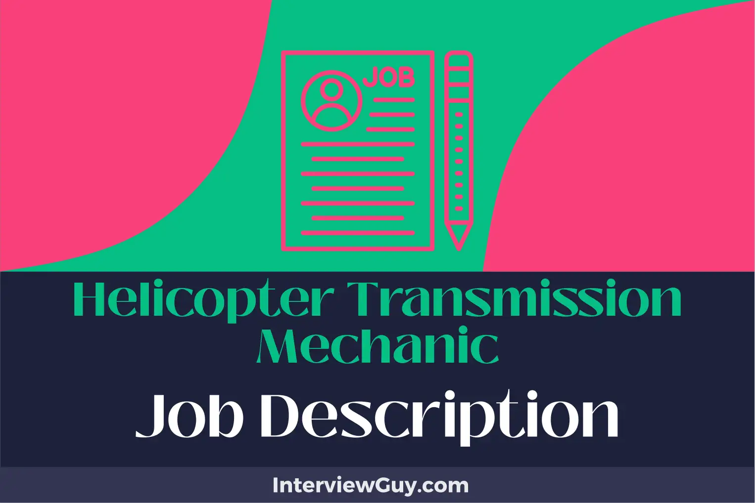helicopter transmission mechanic job description