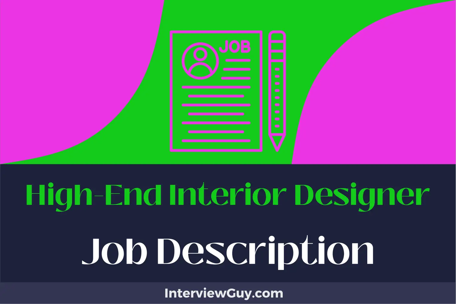 high end interior designer job description