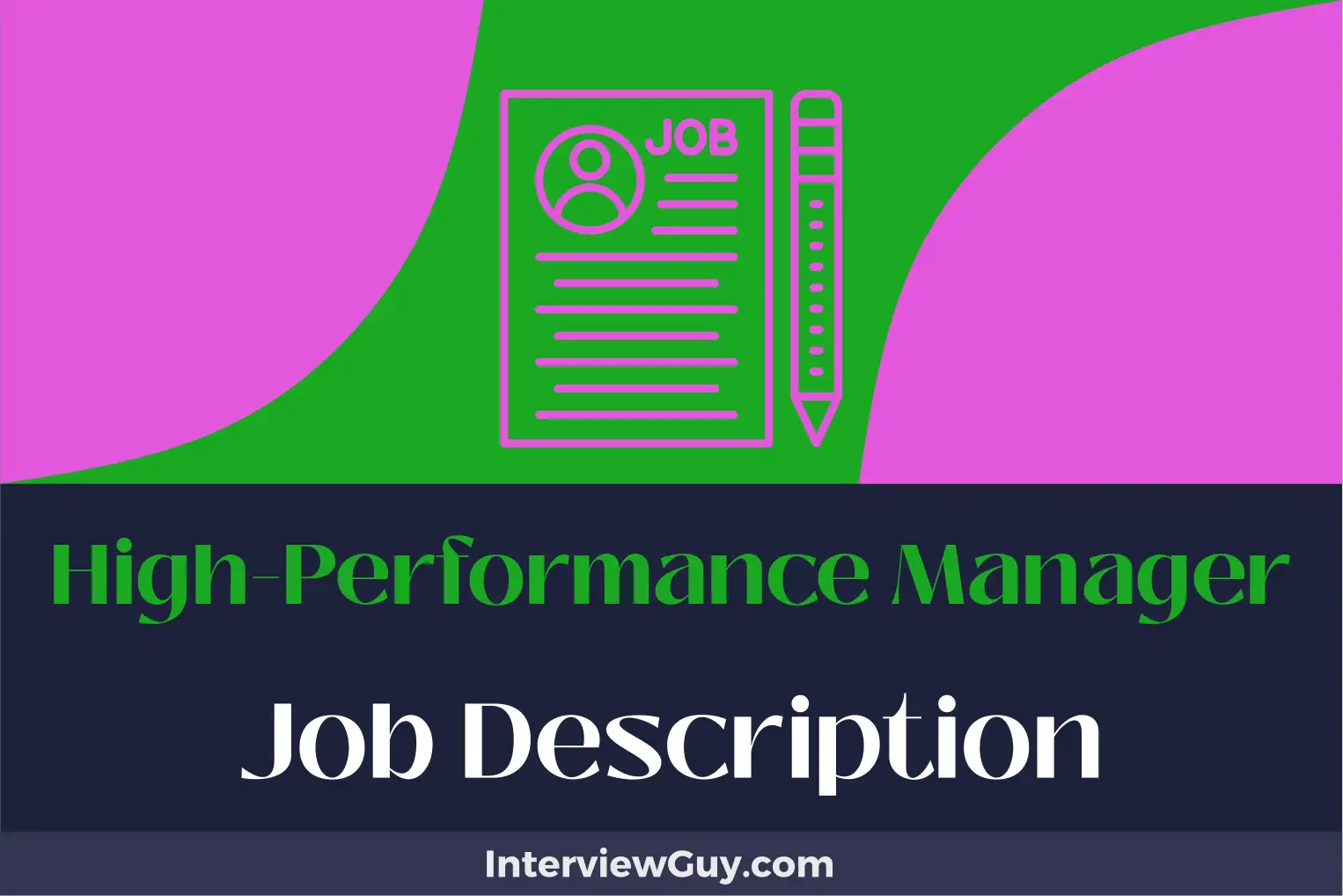 high performance manager job description