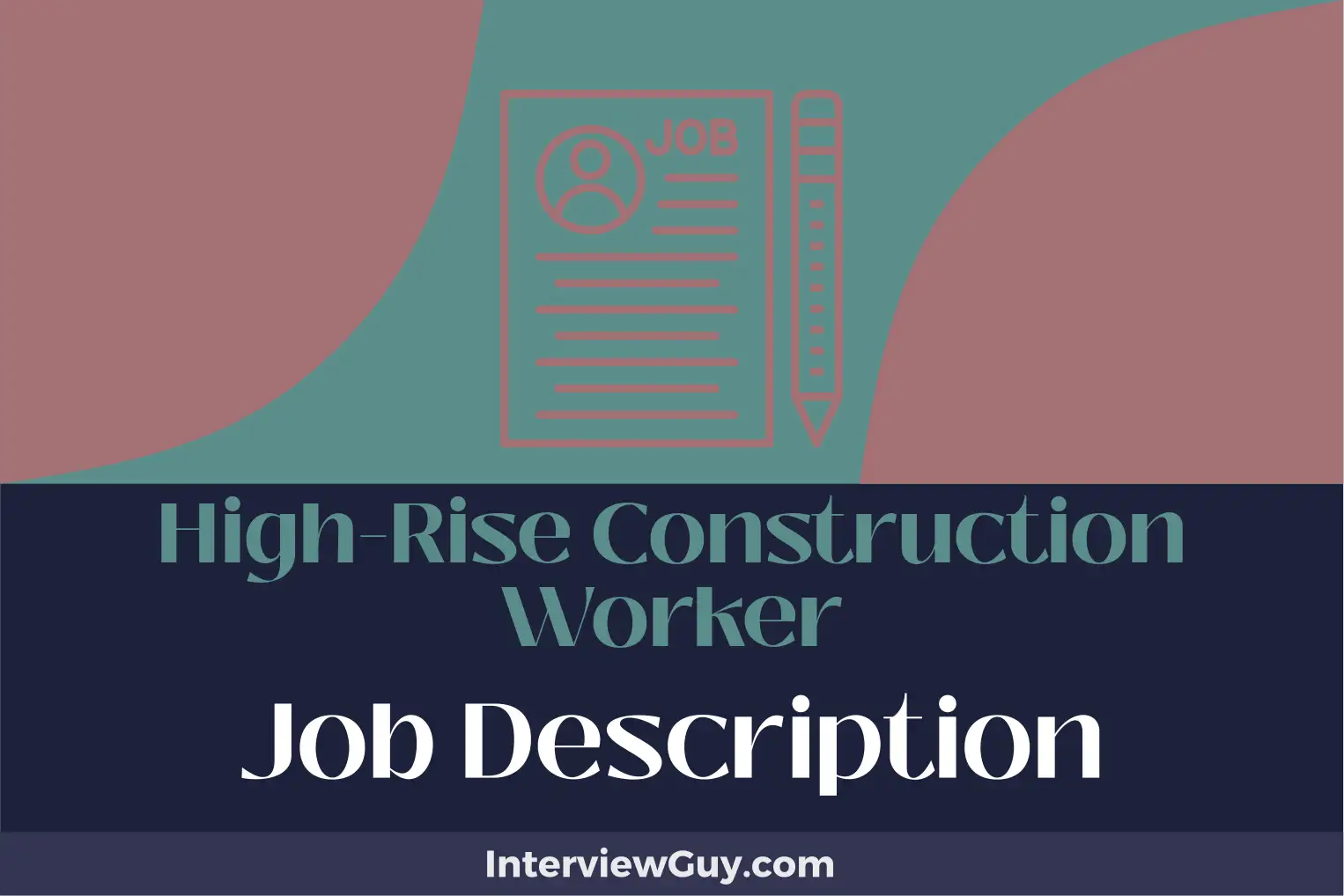 high rise construction worker job description
