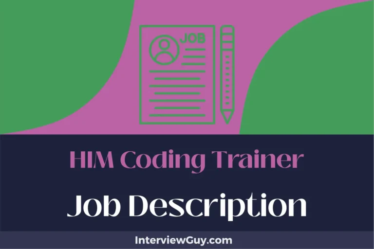 HIM Coding Trainer Job Description [Updated for 2025]