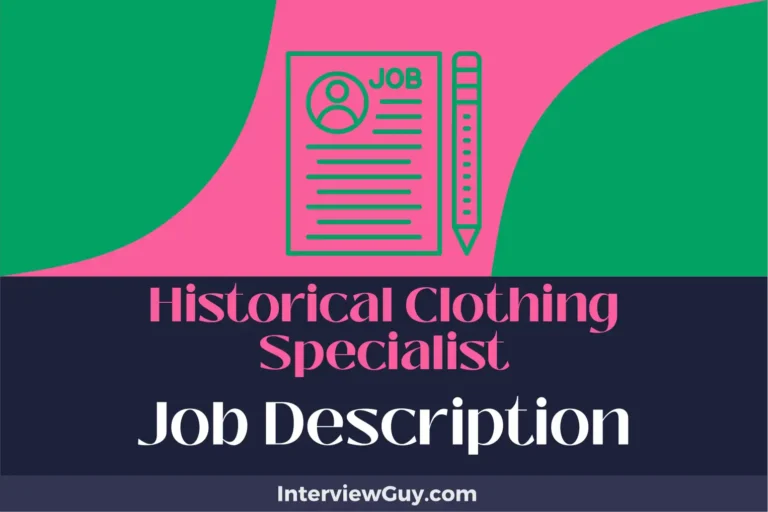 Historical Clothing Specialist Job Description [Updated for 2025]