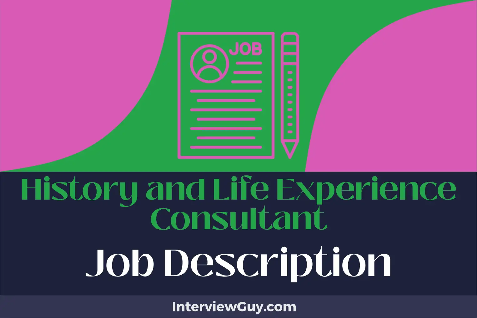 history and life experience consultant job description