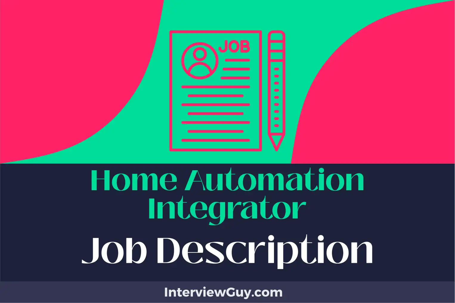 home automation integrator job description