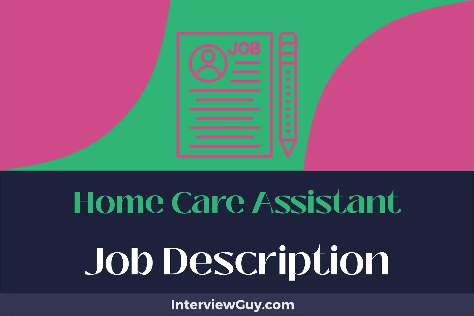 home care assistant job description