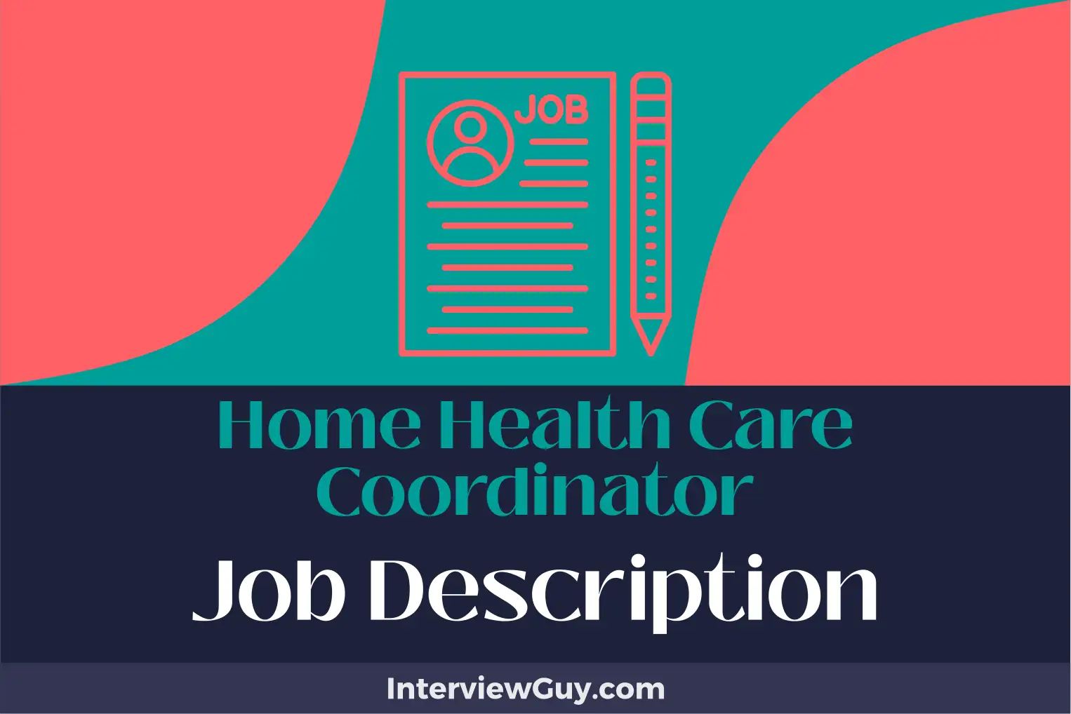 home health care coordinator job description