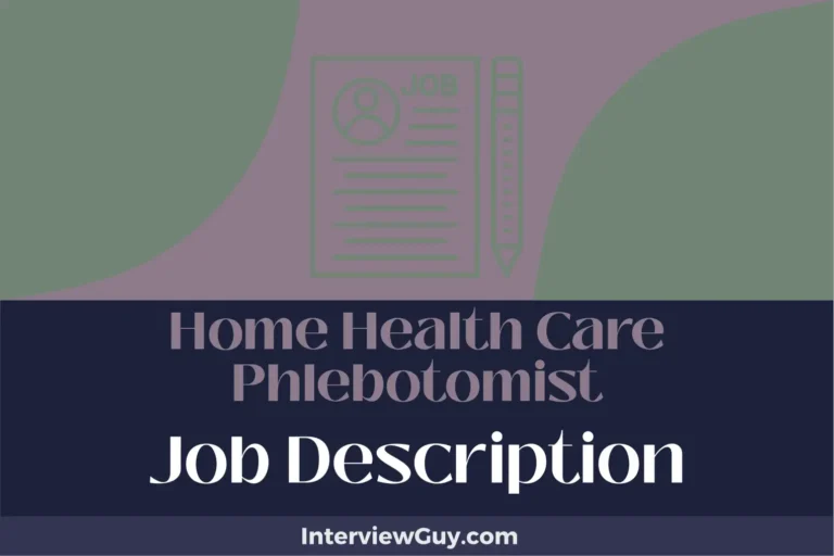 home health care phlebotomist job description