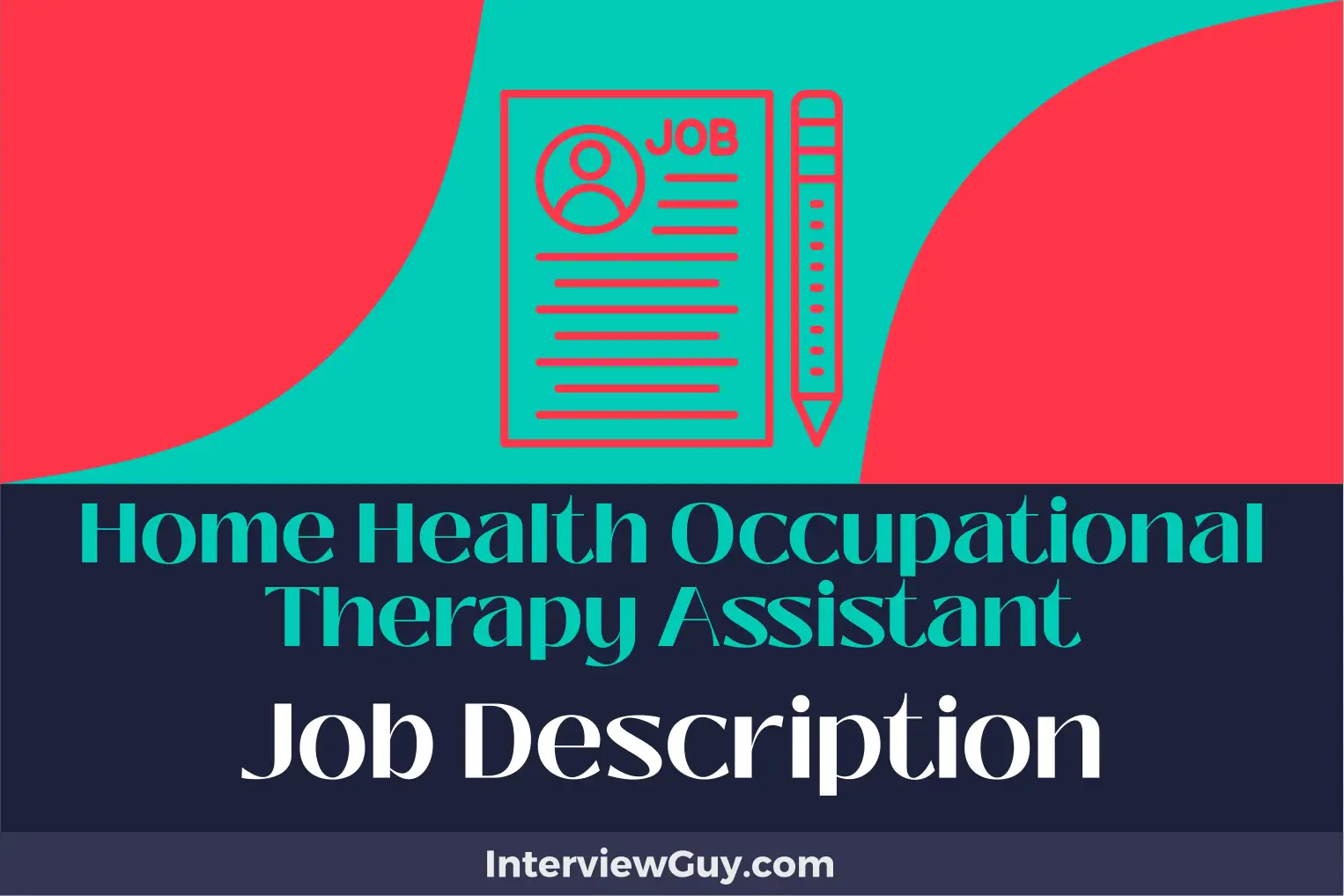 home health occupational therapy assistant job description