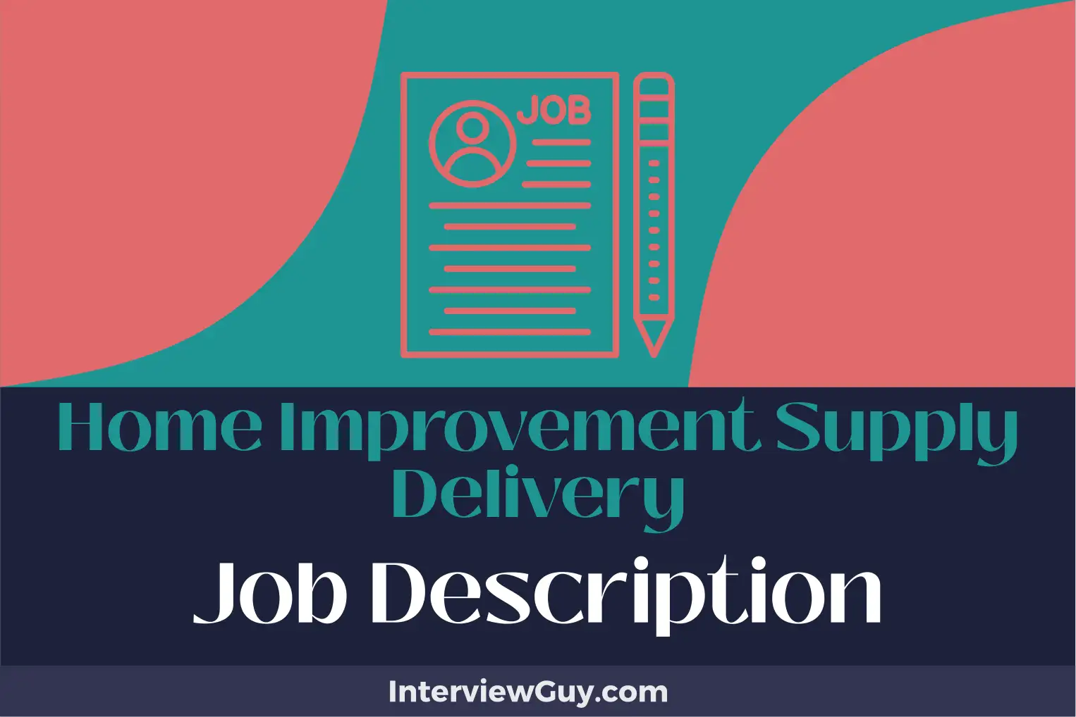 home improvement supply delivery job description