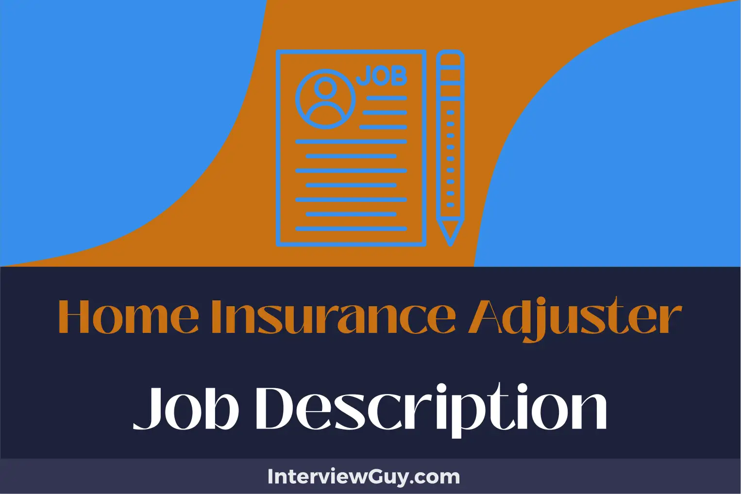 home insurance adjuster job description