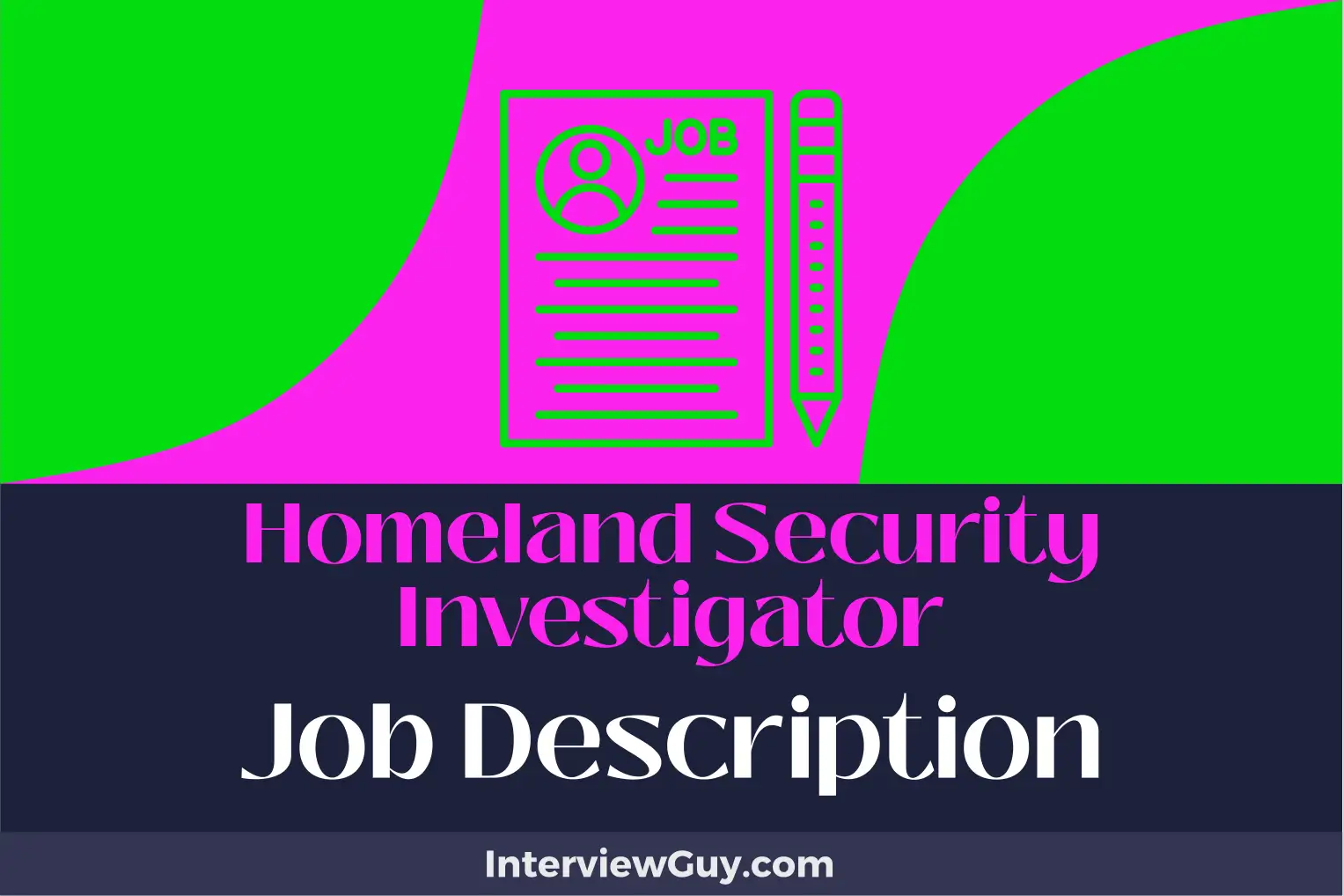 homeland security investigator job description