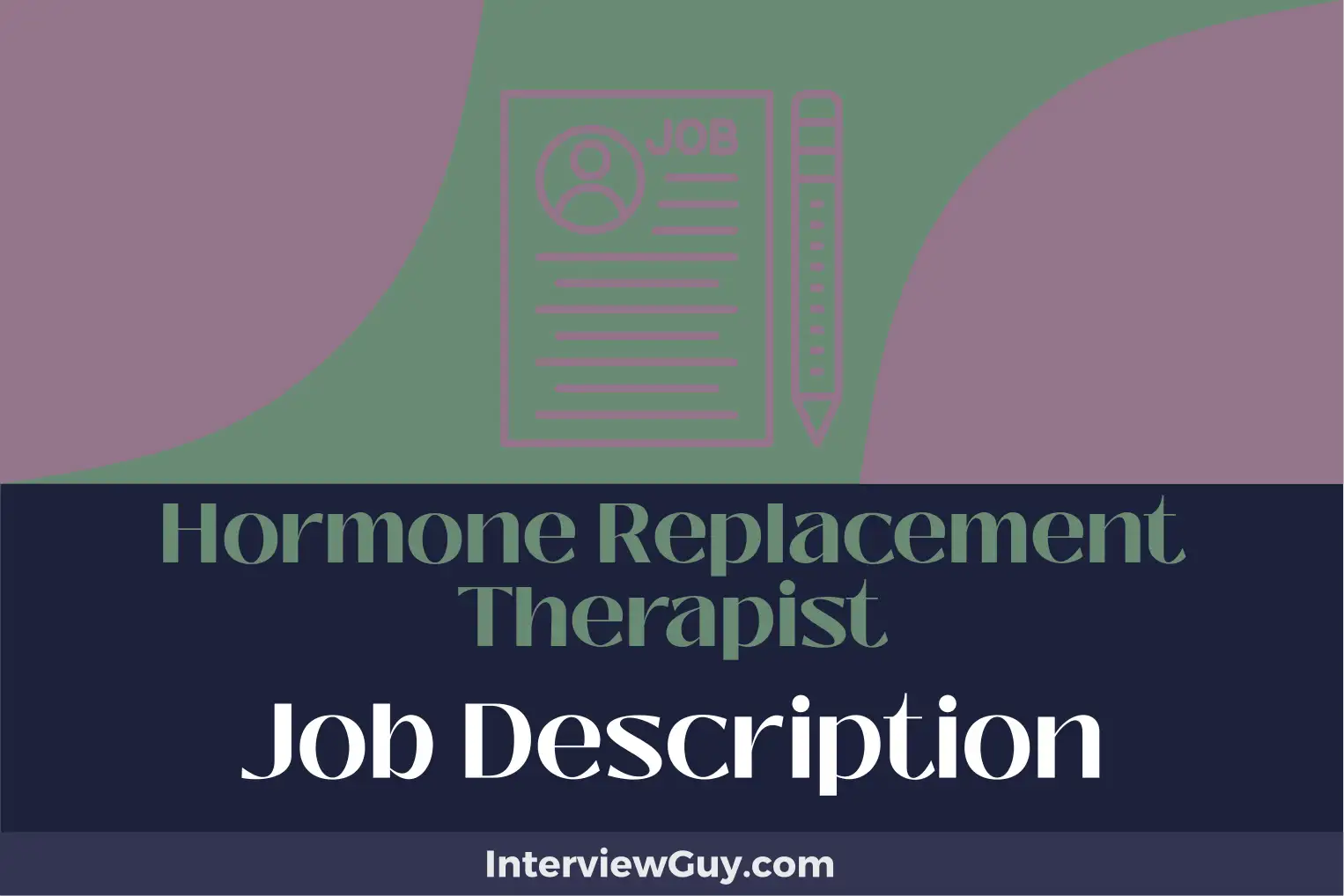 hormone replacement therapist job description
