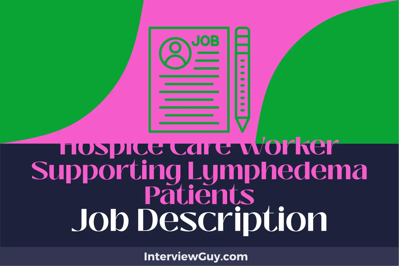 hospice care worker supporting lymphedema patients job description
