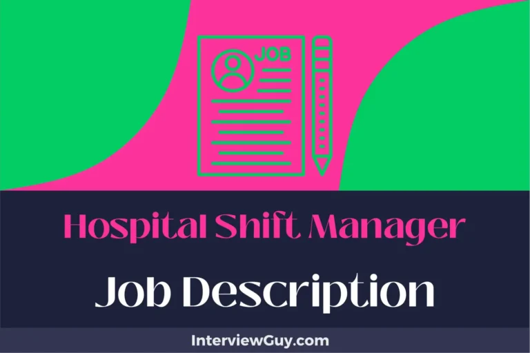 hospital shift manager job description