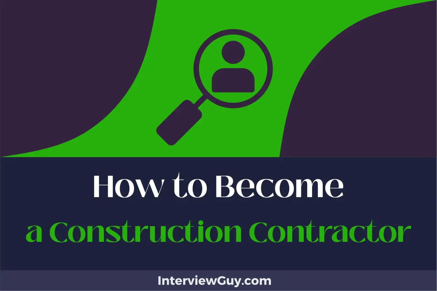 how to become a construction contractor