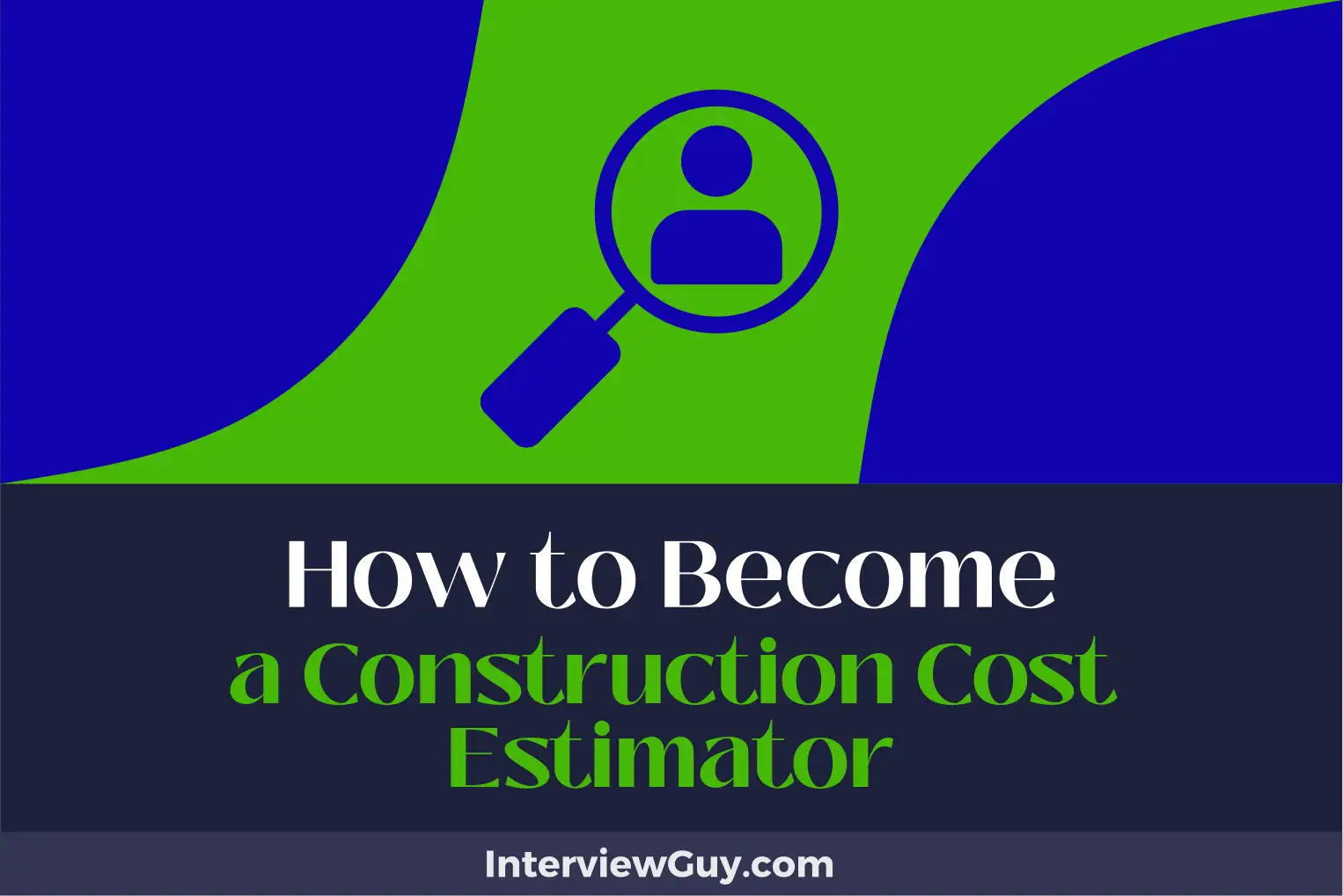 how to become a construction cost estimator
