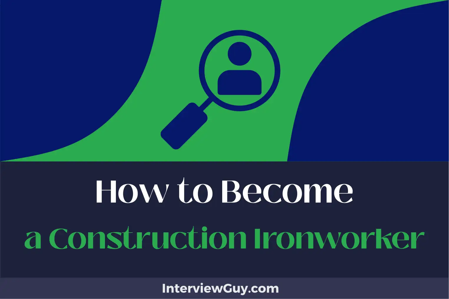 how to become a construction ironworker