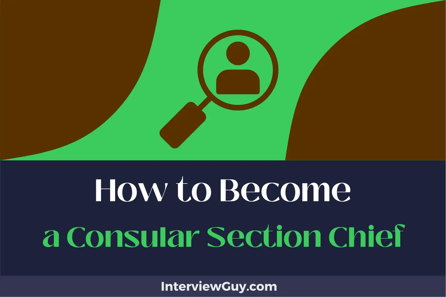 how to become a consular section chief
