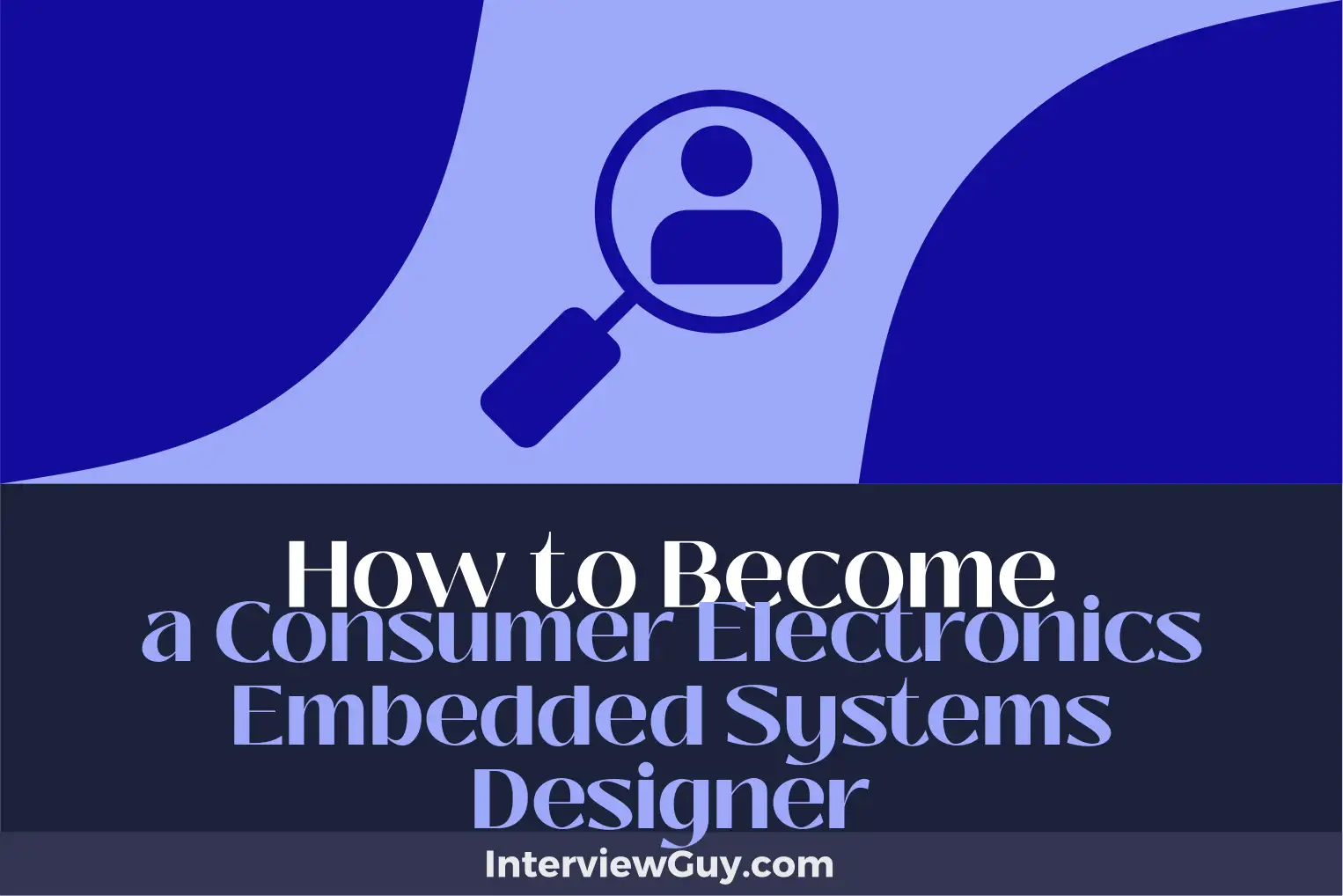 how to become a consumer electronics embedded systems designer