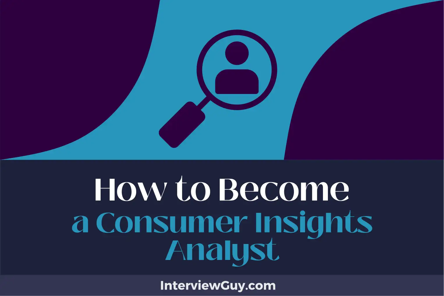 how to become a consumer insights analyst