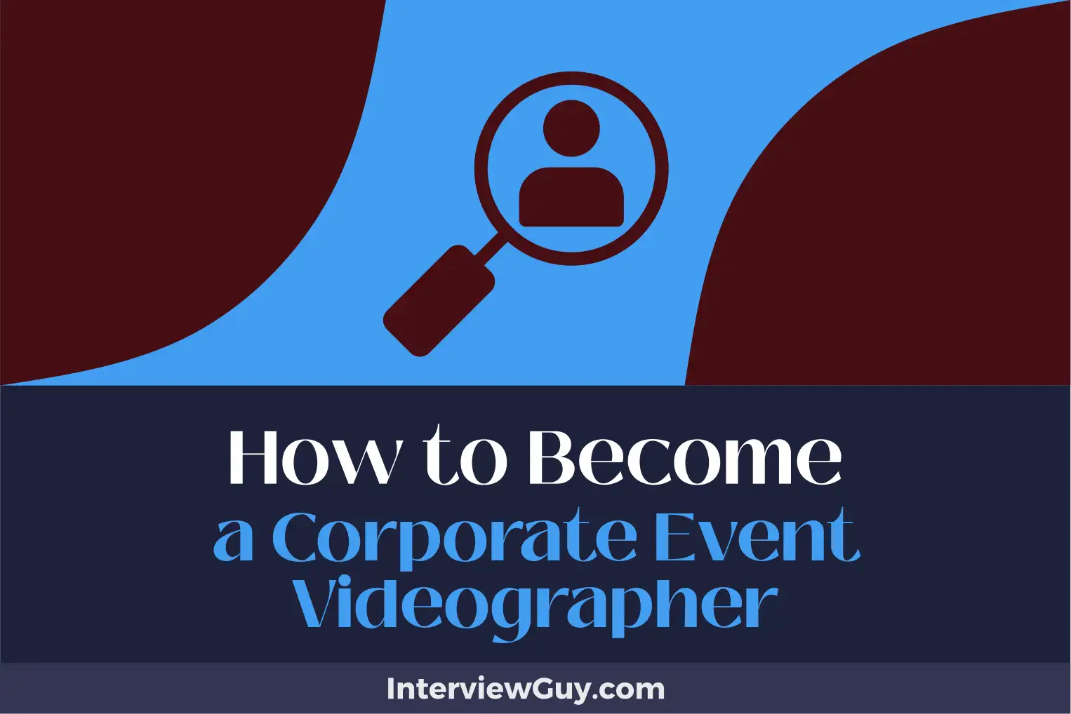 how to become a corporate event videographer