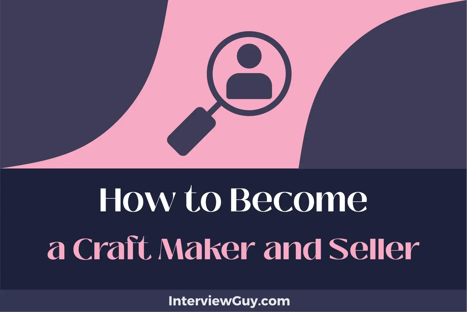 how to become a craft maker and seller