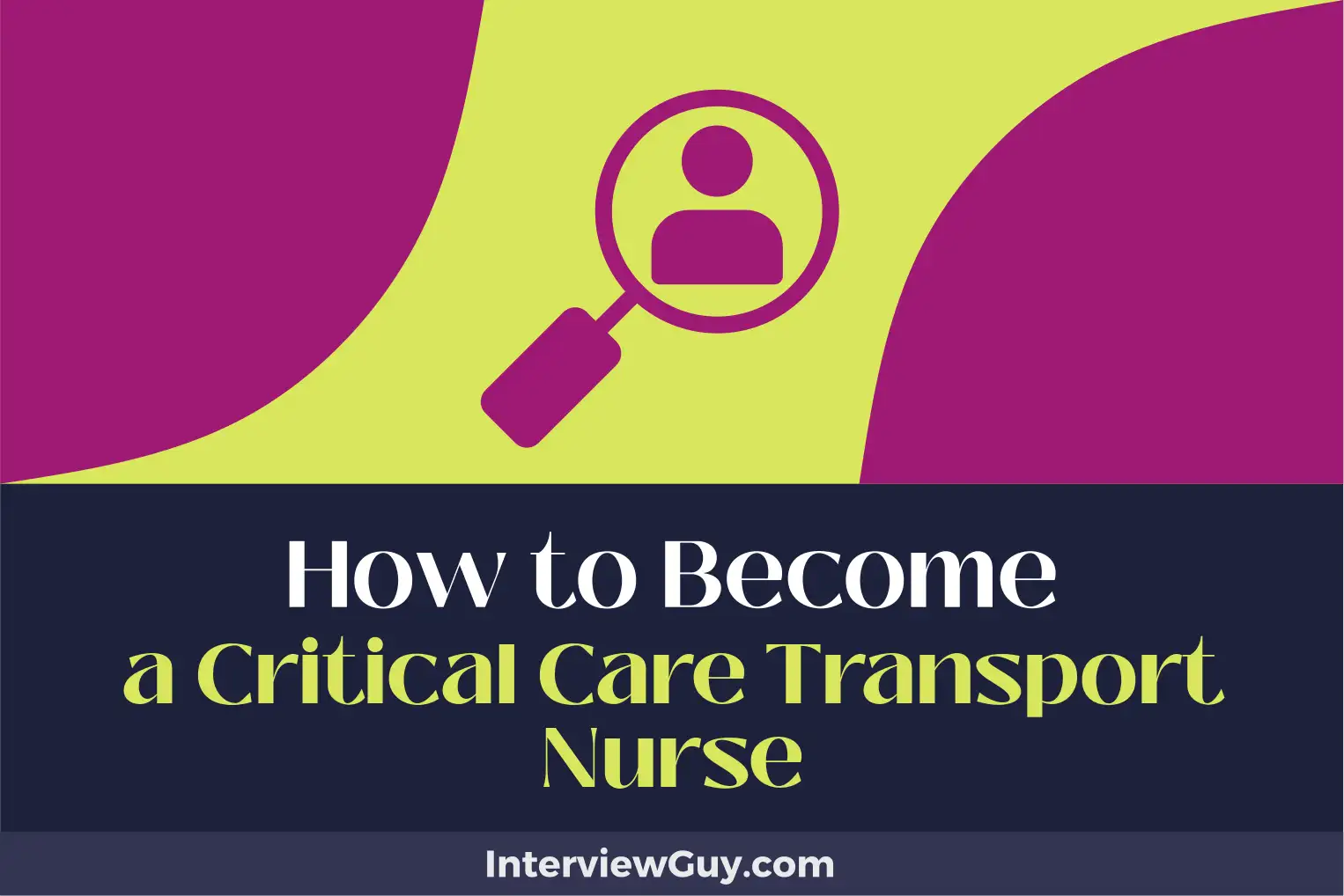 how to become a critical care transport nurse