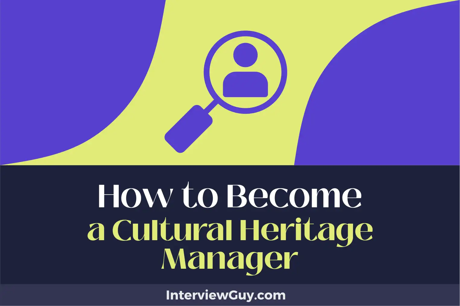 how to become a cultural heritage manager