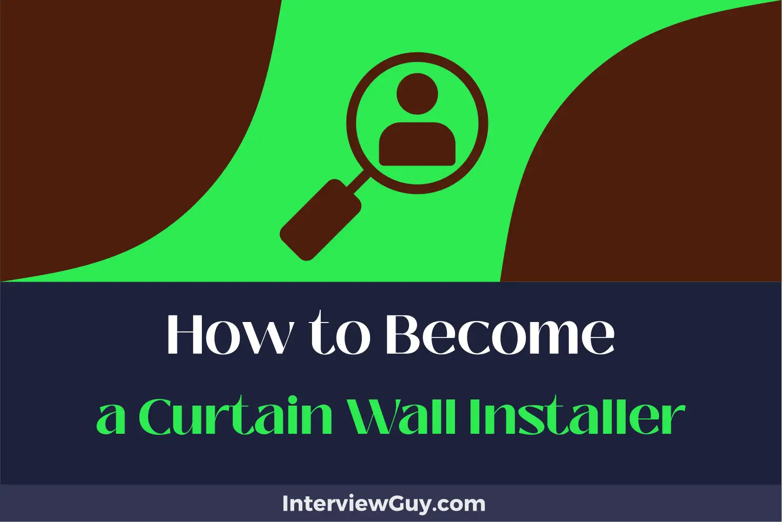 how to become a curtain wall installer
