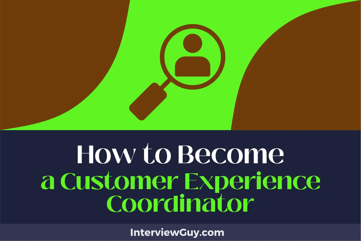 how to become a customer experience coordinator