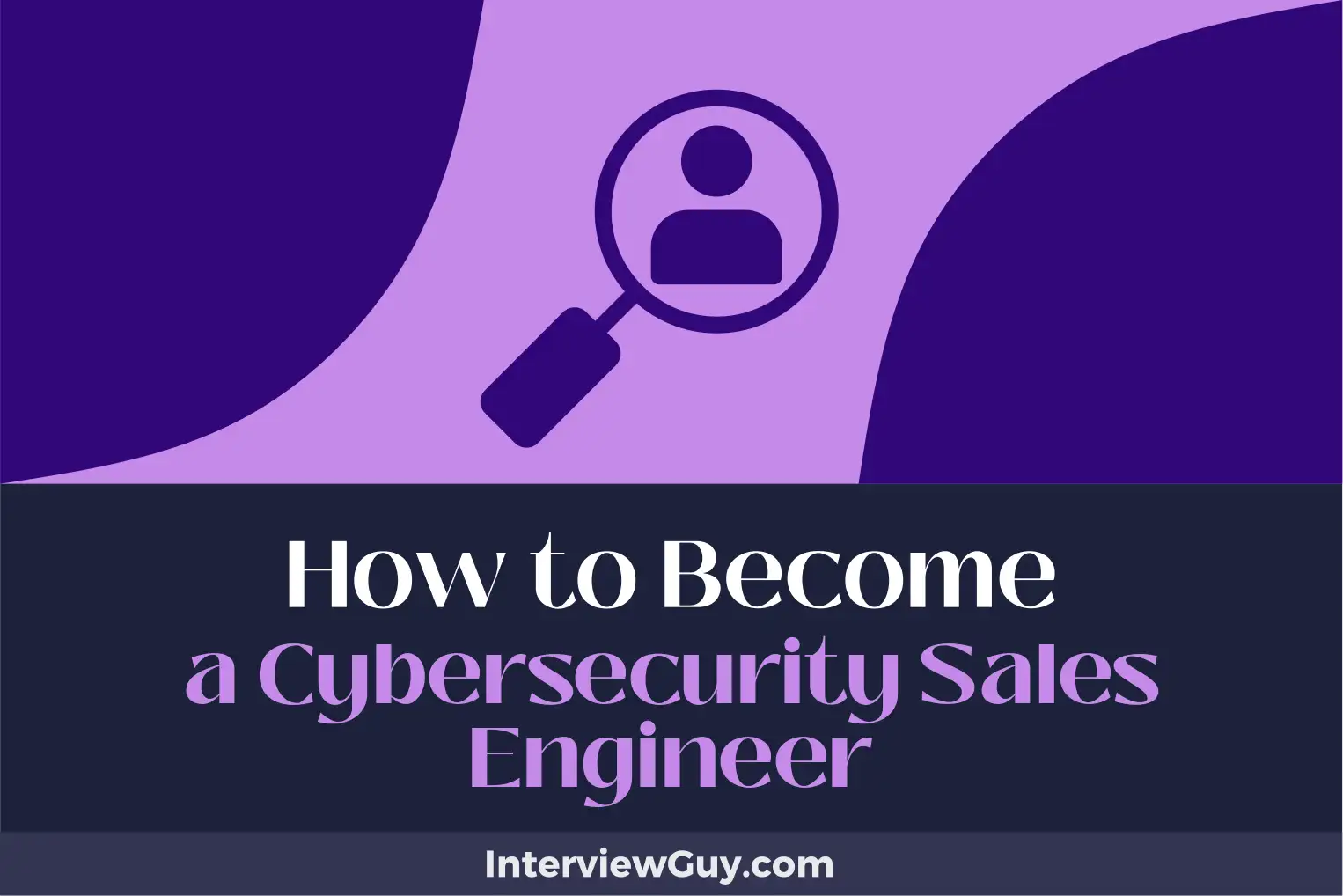 how to become a cybersecurity sales engineer
