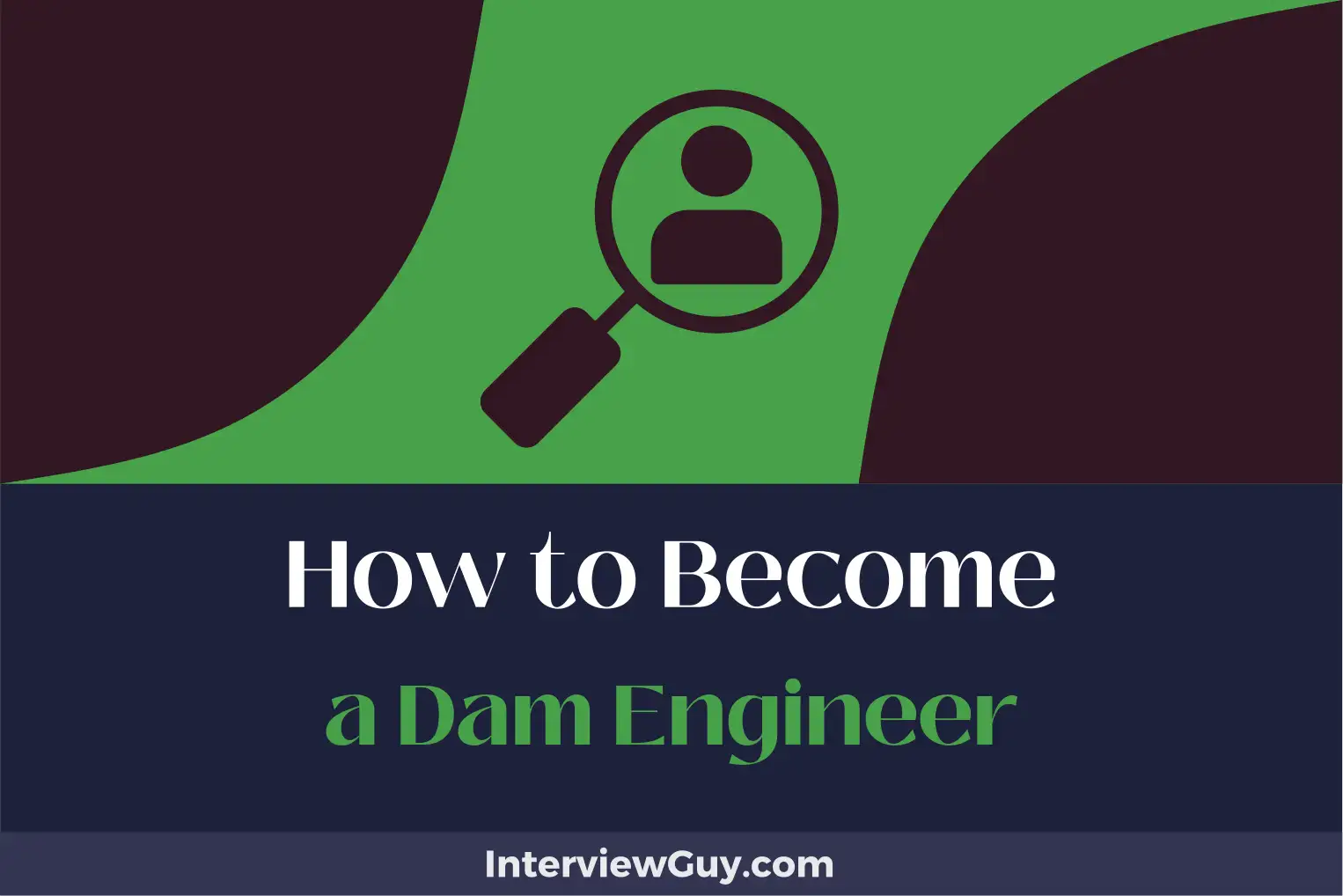 how to become a dam engineer