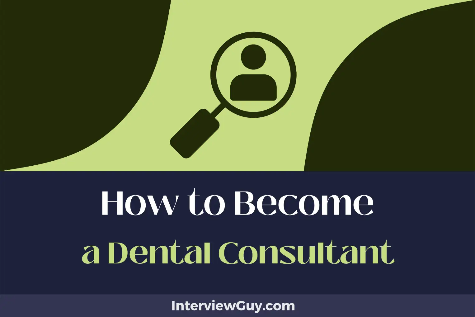 how to become a dental consultant