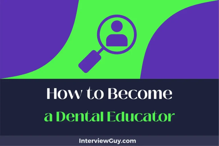 how to become a dental educator