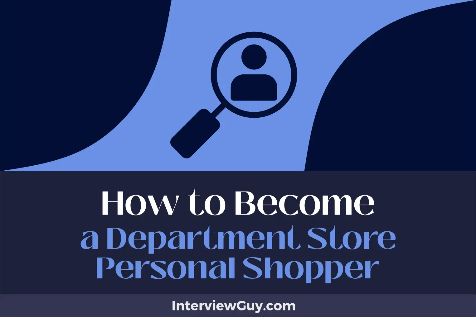 how to become a department store personal shopper