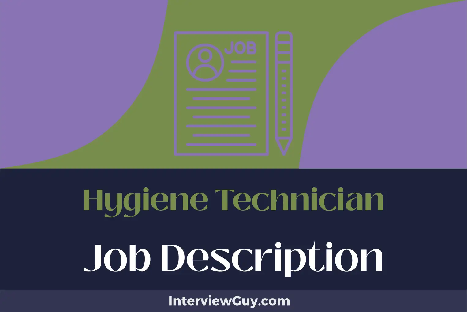 hygiene technician job description