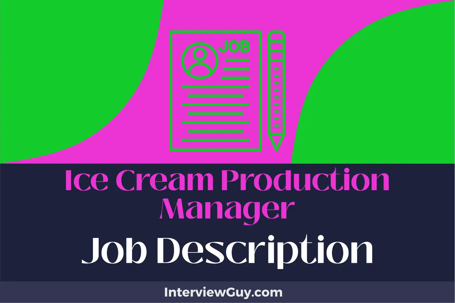 ice cream production manager job description