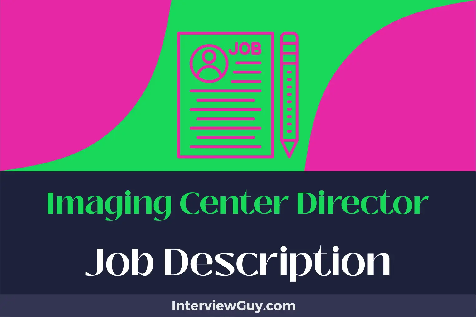 imaging center director job description