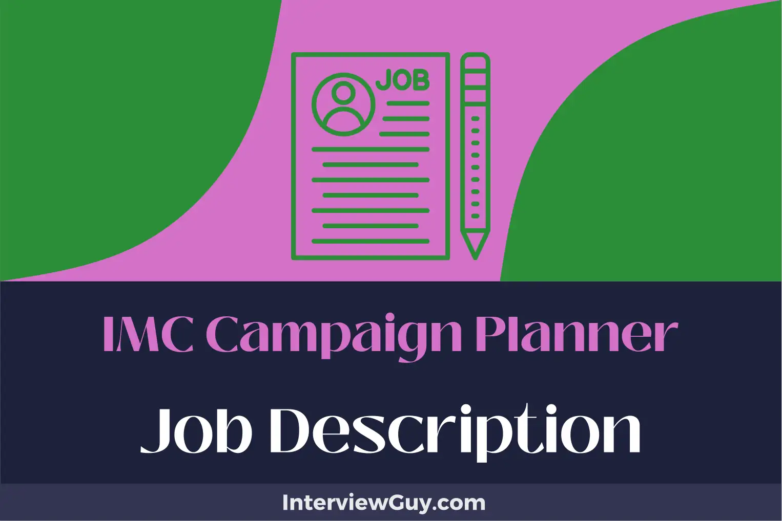 imc campaign planner job description