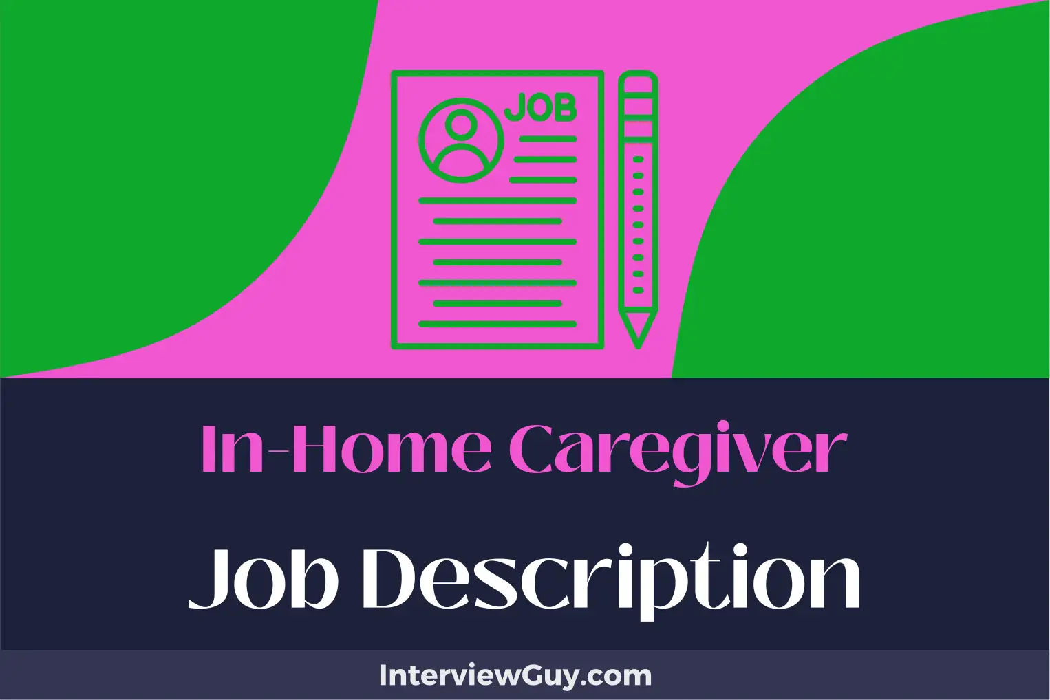 in-home caregiver job description