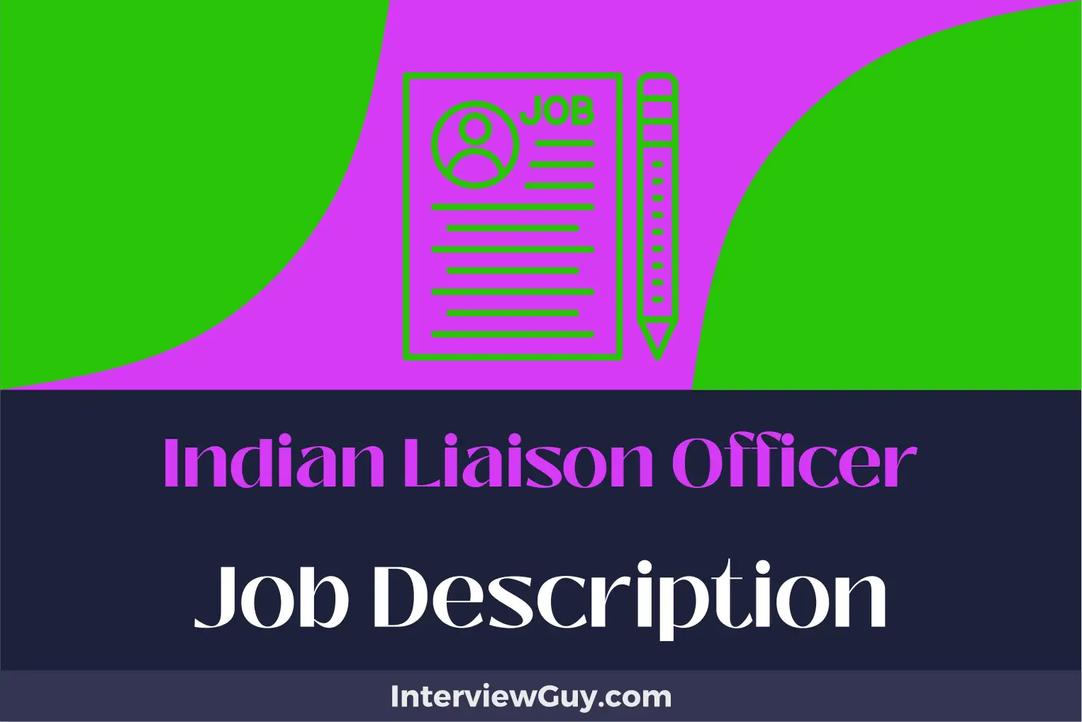 indian liaison officer job description