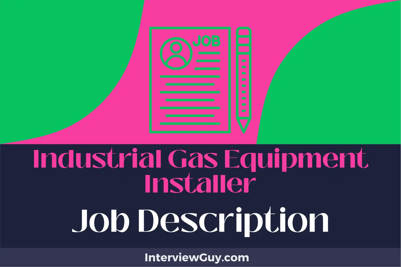 industrial gas equipment installer job description